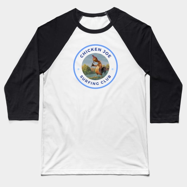 blue chicken  jo surfing club Baseball T-Shirt by PSYCH90